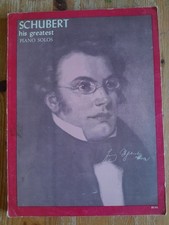 Schubert - His Greatest Piano