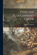 Piers the Ploughman's Crede -