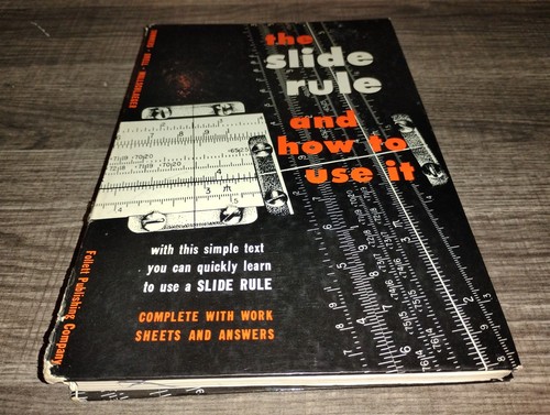 The slide rule - and, how