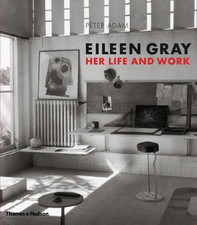 Eileen Gray: Her Life and Work