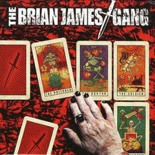 Brian James Gang : The Brian
