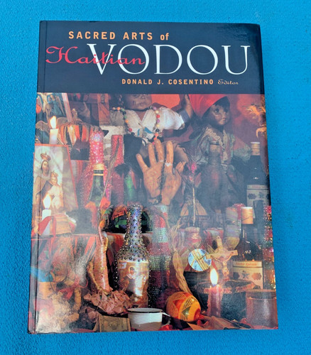 Sacred arts haitian vodou - of,