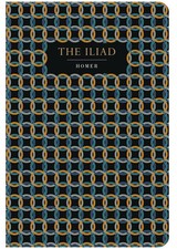 The Iliad (Chiltern Classic)