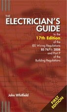 The Electrician's Guide to the 17th Edition of the IEE Wiring Regulations and P