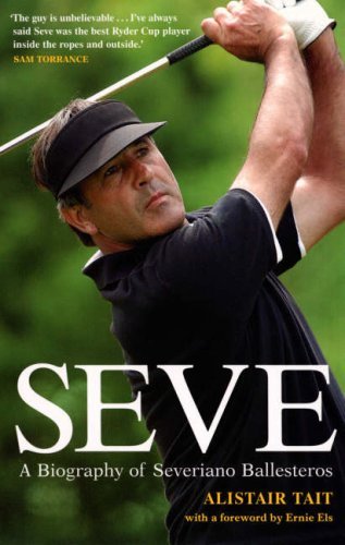 Seve biography of severiano - a,