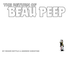 The Return of BEAU PEEP
