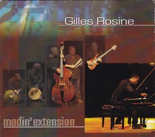 Gilles Rosine, Piano - Madin'