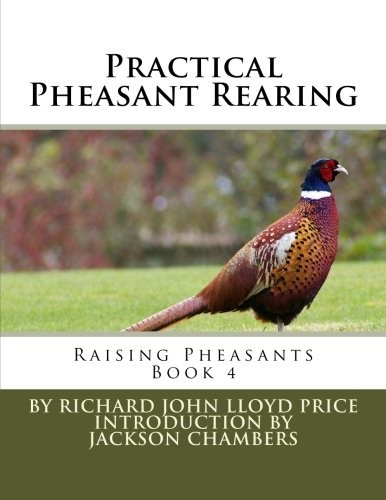 Practical pheasant rearing - practical,