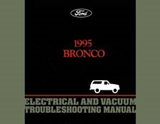 1995 Ford Bronco Electrical Vacuum Shop Service Repair Manual Factory OEM EVTM