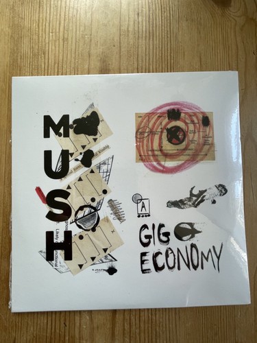 Mush gig economy - -, vinyl