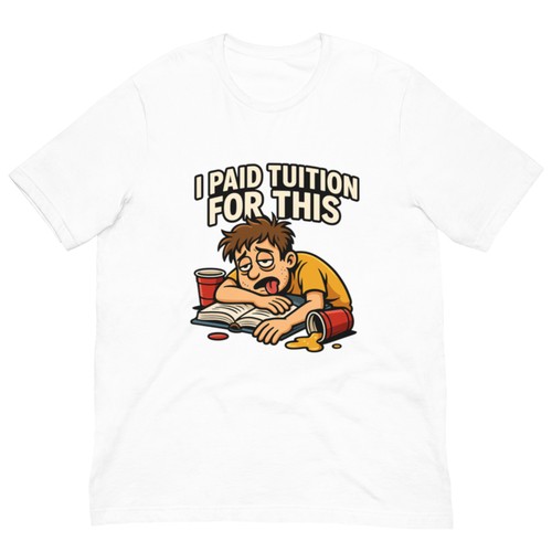 Graphic funny college shirt - college,