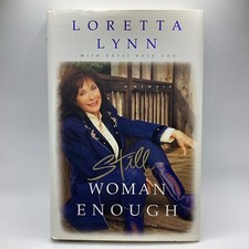 Still Woman Enough : A Memoir