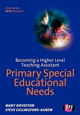 Becoming a Higher Level Teaching Assistant: Primary Special Educ