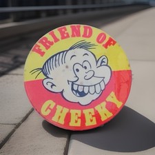 Vintage Friend of Cheeky Comic
