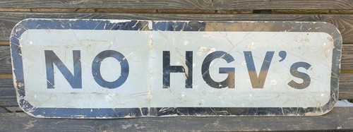 Vintage road sign hgv - sign., hgv's"
