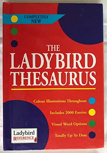 The ladybird thesaurus - the,