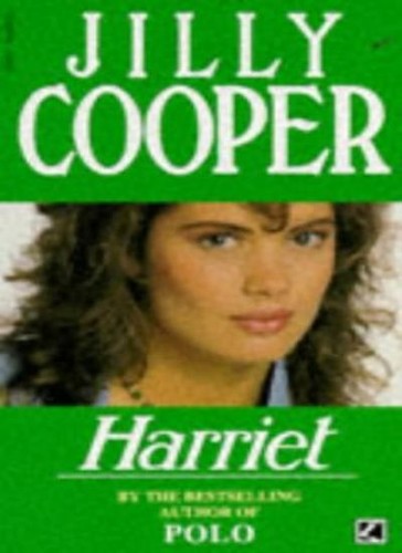 Harriet the jilly cooper - harriet, (the