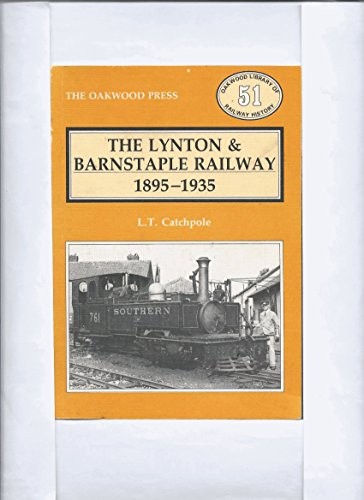 The lynton and barnstaple - the,