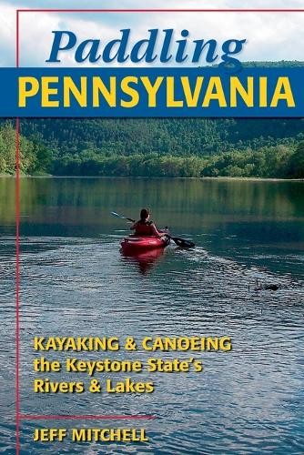 Paddling pennsylvania - pennsylvania,