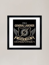 General Laborer T Shirt - What