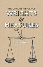 Curious History of Weights &