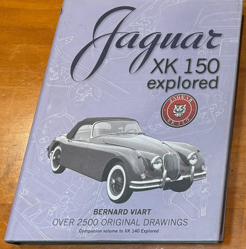 Jaguar xk150 explored book - explored,
