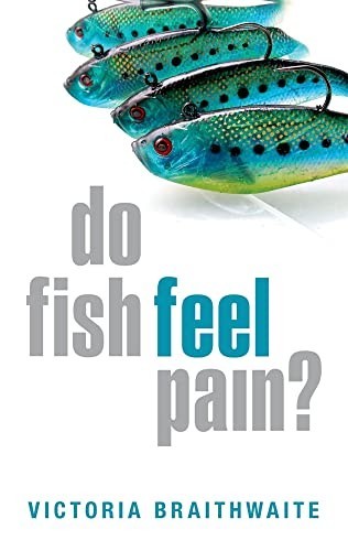 Fish feel pain victoria - pain?,,