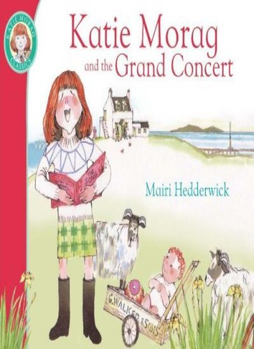 Katie morag and the - morag, grand