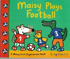  Maisy Plays Football by Lucy