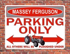MASSEY FERGUSON PARKING ONLY ~