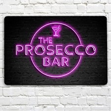 The Prosecco Bar Sign - Pink