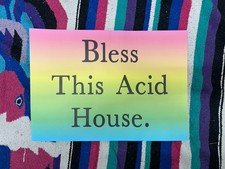 Jeremy Deller Bless This Acid House, 2020 SIGNED poster print (unframed)