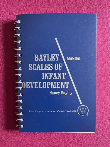 Bayley scales infant - of,