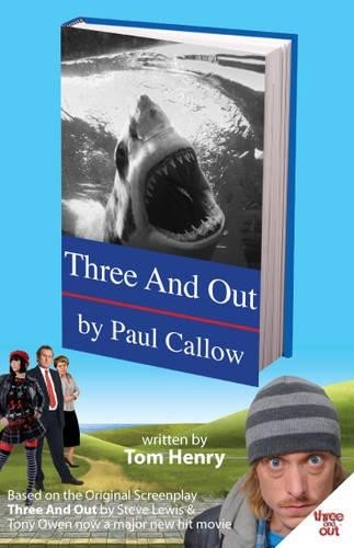 Three and out paul callow - three,