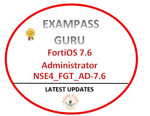 Nse4 fgt fortios 7 - fortios, 7.6