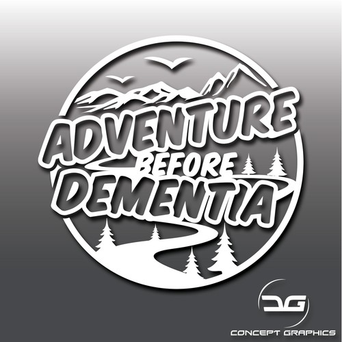Adventure before dementia - adventure,