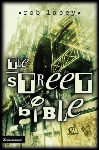 The street bible rob lacey - street,