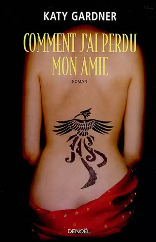 Comment perdu mon amie - j'ai,