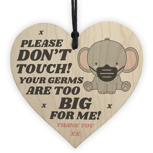Please don touch your germs - don't,