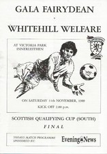 Gala Fairydean v Whitehill Welfare Scottish Qual Cup Final 11th Nov 1989