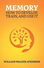 William Walker Atkinson Memory