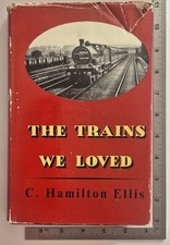 The Trains We Loved Hardback C