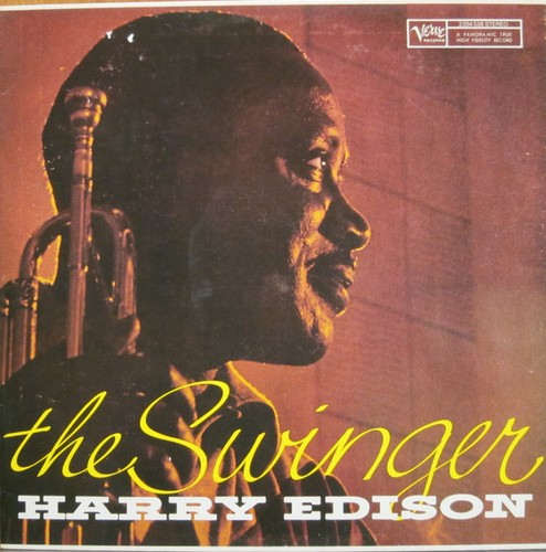 Harry edison the swinger - the,