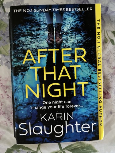 After that night gripping - that,