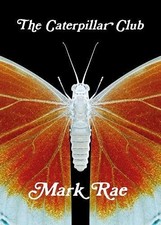 The Caterpillar Club, Rae