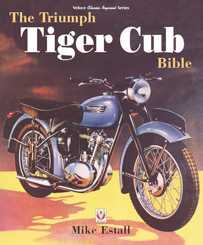The triumph tiger cub - the,