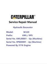 Repair Manual Caterpillar Cat M320 (6WL & 9PS, 3116 Engine) Hydraulic Excavator