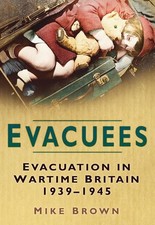 Evacuees evacuation wartime - in,