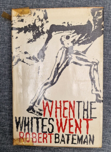 When the whites went robert - when,