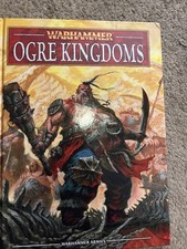 Warhammer Fantasy 8th Edition Ogre Kingdoms Army Book Hardcover